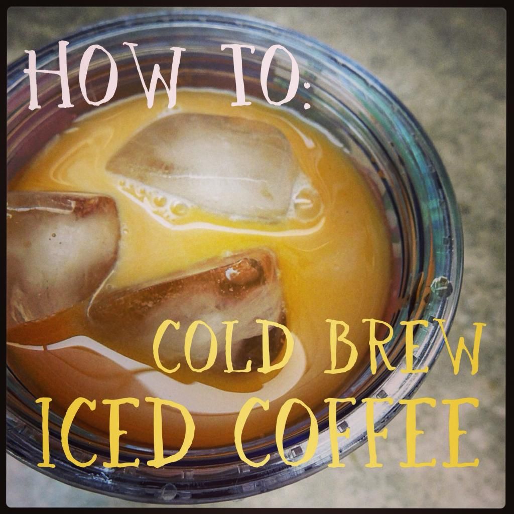 How To Cold Brew Iced Coffee